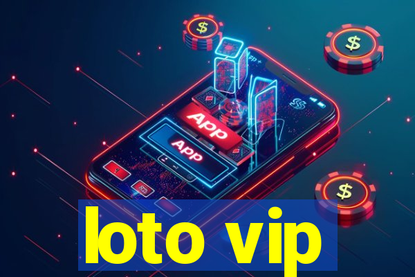 loto vip