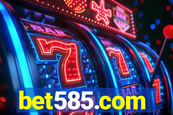 bet585.com