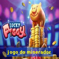 jogo do minerador