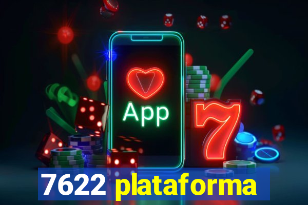 7622 plataforma