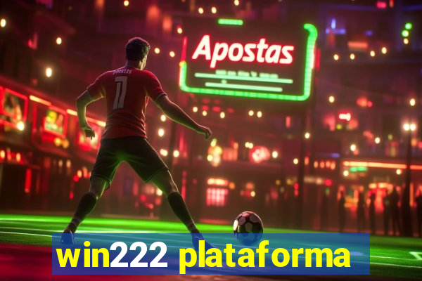 win222 plataforma