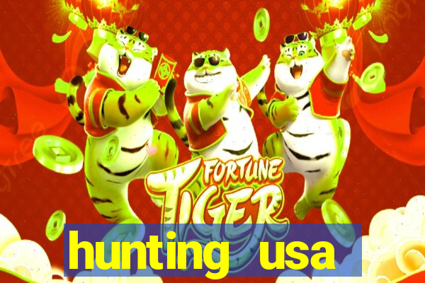 hunting usa dinheiro infinito