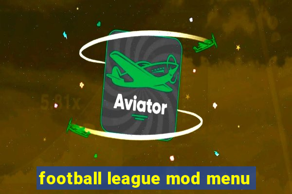 football league mod menu