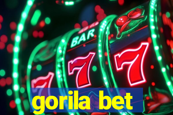 gorila bet