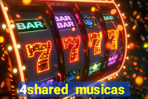 4shared musicas para baixar