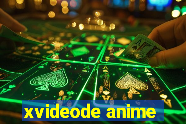 xvideode anime