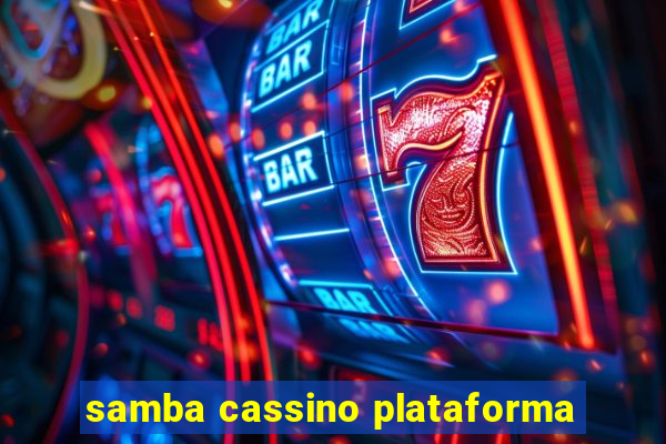 samba cassino plataforma