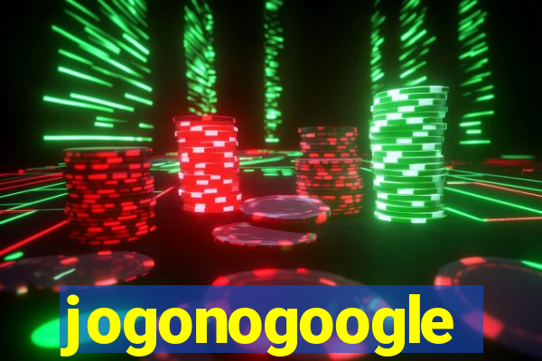 jogonogoogle