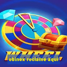 ebinex reclame aqui