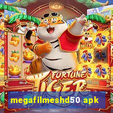 megafilmeshd50 apk