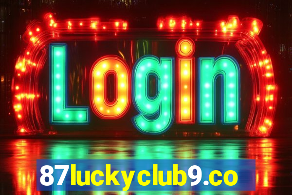 87luckyclub9.com