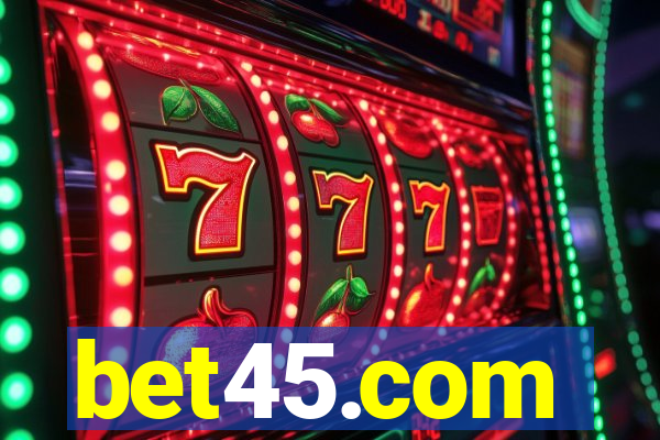 bet45.com