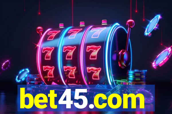 bet45.com