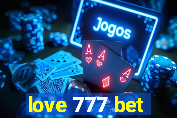 love 777 bet