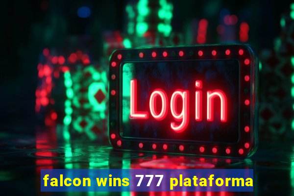 falcon wins 777 plataforma