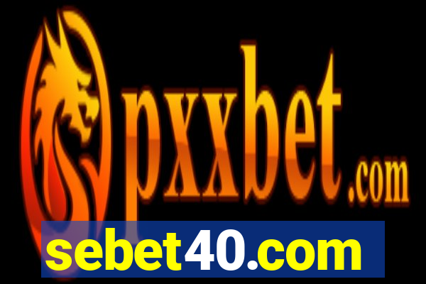 sebet40.com