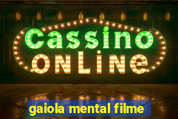 gaiola mental filme