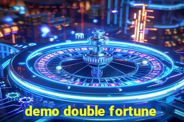 demo double fortune