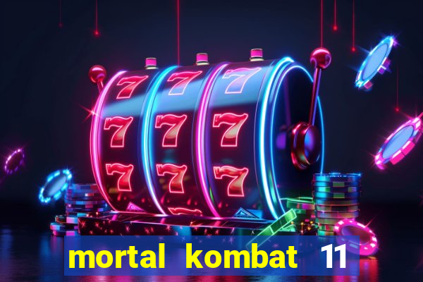 mortal kombat 11 apk android