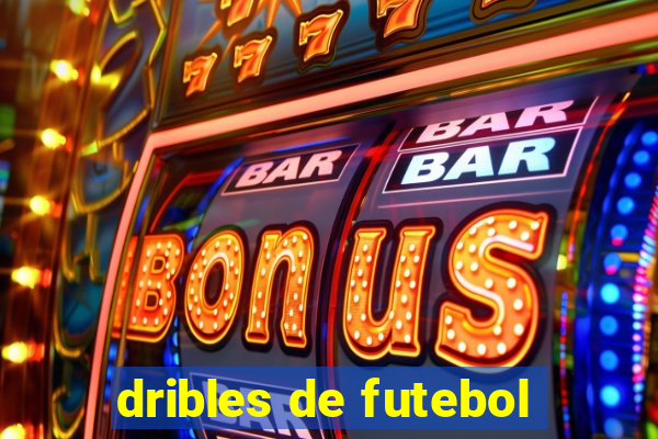 dribles de futebol