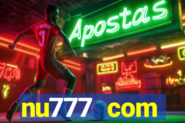 nu777 com plataforma de jogos