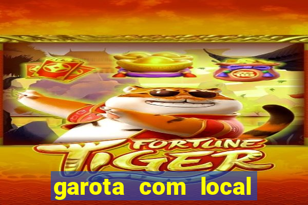 garota com local em joinville