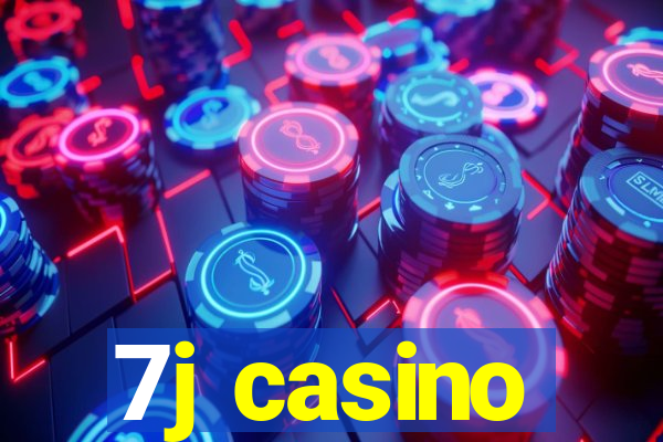 7j casino