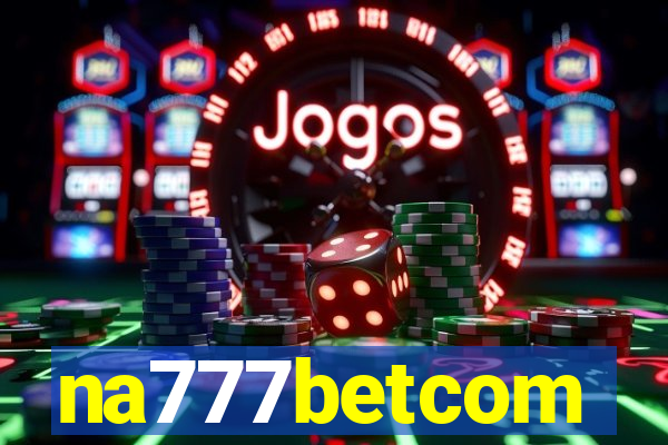 na777betcom