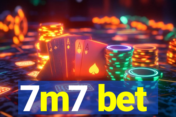 7m7 bet