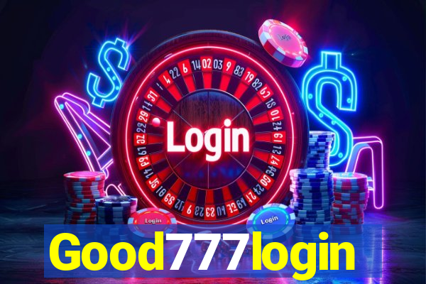 Good777login