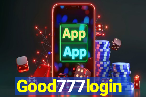 Good777login