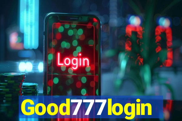 Good777login