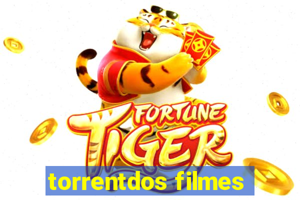 torrentdos filmes