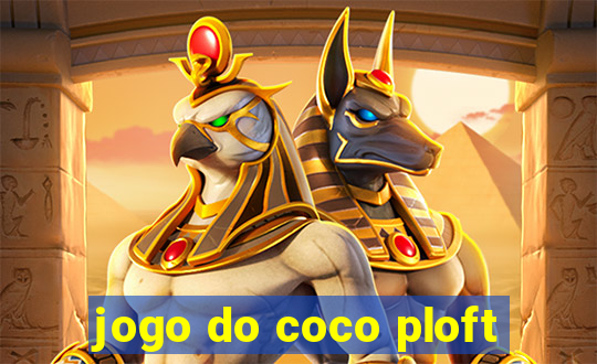 jogo do coco ploft