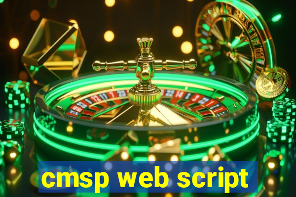 cmsp web script