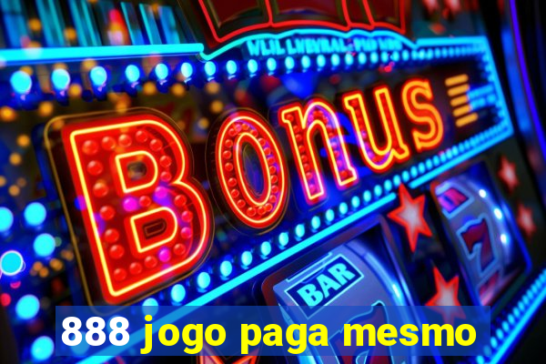 888 jogo paga mesmo