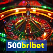 500brlbet