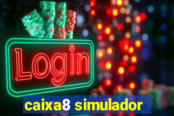 caixa8 simulador