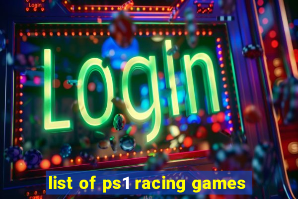 list of ps1 racing games