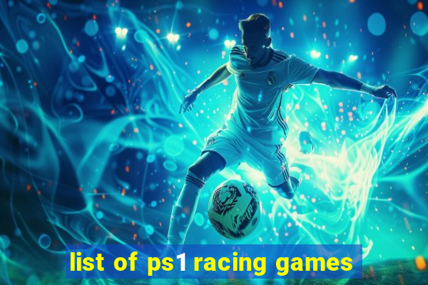 list of ps1 racing games