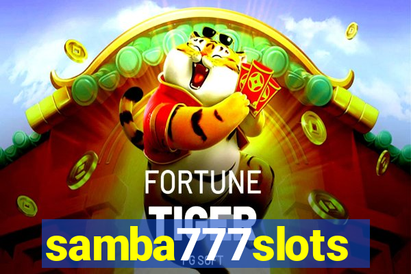 samba777slots