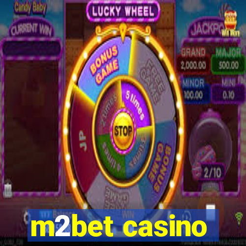 m2bet casino