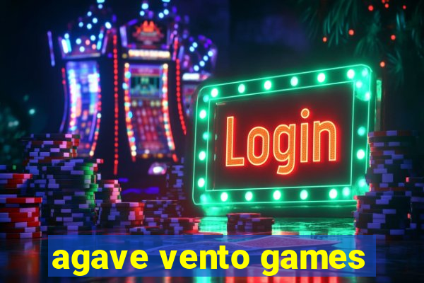 agave vento games