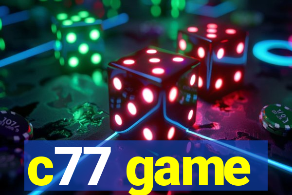 c77 game