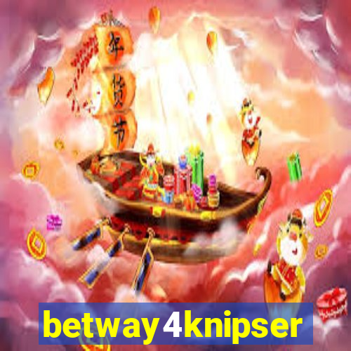 betway4knipser