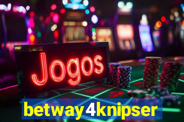 betway4knipser