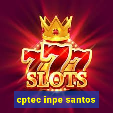 cptec inpe santos