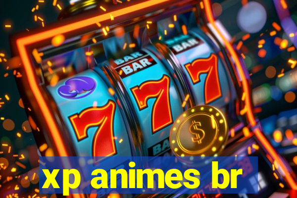 xp animes br