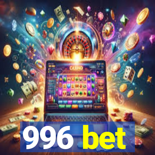 996 bet