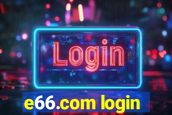 e66.com login